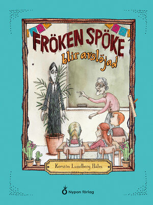 cover image of Fröken Spöke blir avslöjad